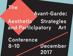 The Avant-Garde: Aesthetic Strategies and Participatory Art,