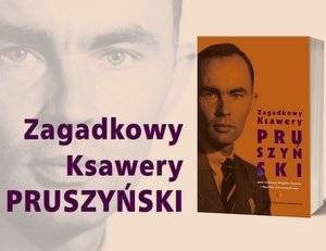 Spotkanie dotyczące książki "Zagadkowy Ksawery Pruszyński"