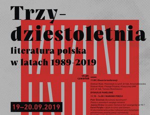 TRZYDZIESTOLETNIA. LITERATURA POLSKA W LATACH 1989-2019