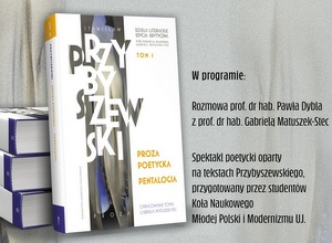 Promocja edycji krytycznej „Dzieł literackich” S. Przybyszewskiego
