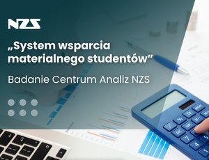 System wsparcia materialnego studentów – badanie Centrum Analiz NZS