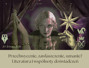 Przechwycenie, zawłaszczenie, uznanie? Literatura i wspólnoty doświadczeń