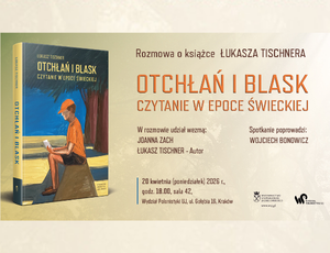 Dyskusja o najnowszej książce prof. Łukasza Tischnera