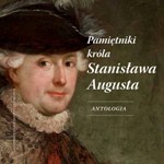 miniatura Ukazały się Pamiętniki króla Stanisława Augusta – antologia.